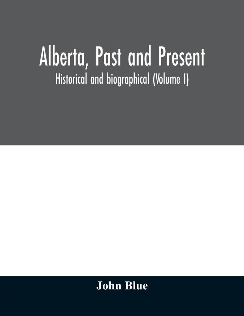 Alberta past and present