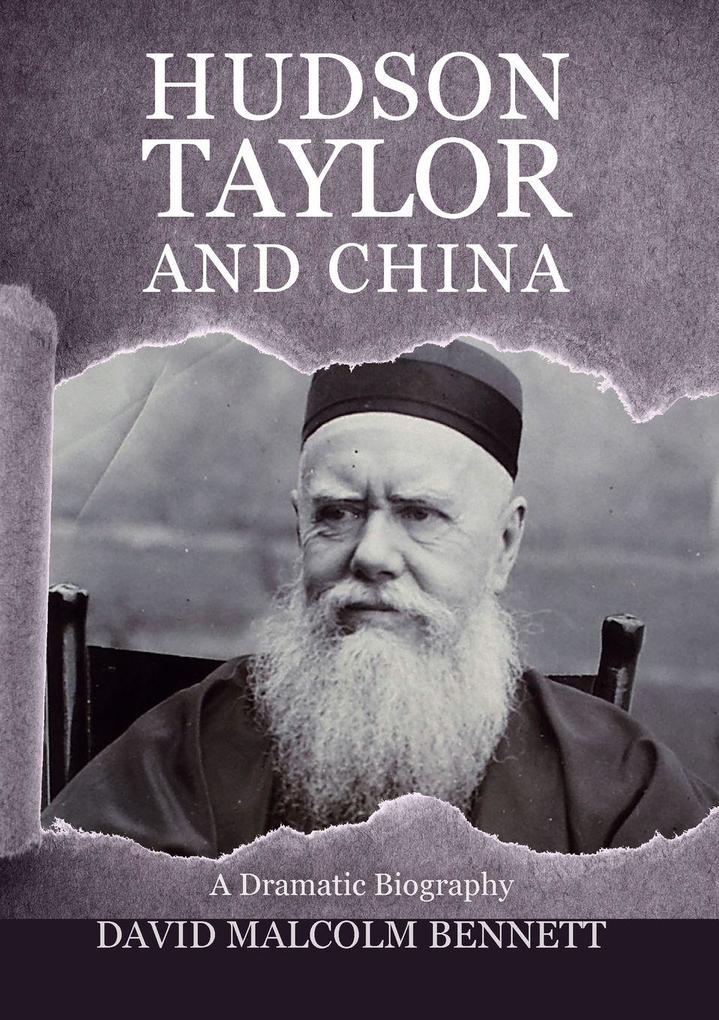 Hudson Taylor And China