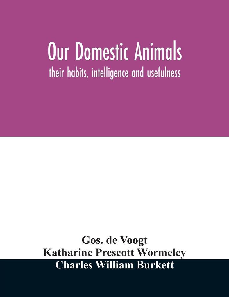 Our domestic animals