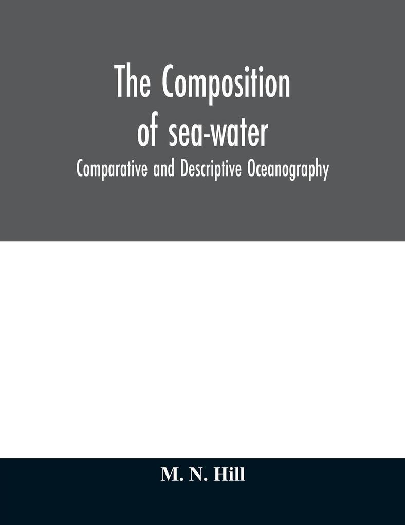 The Composition of sea-water