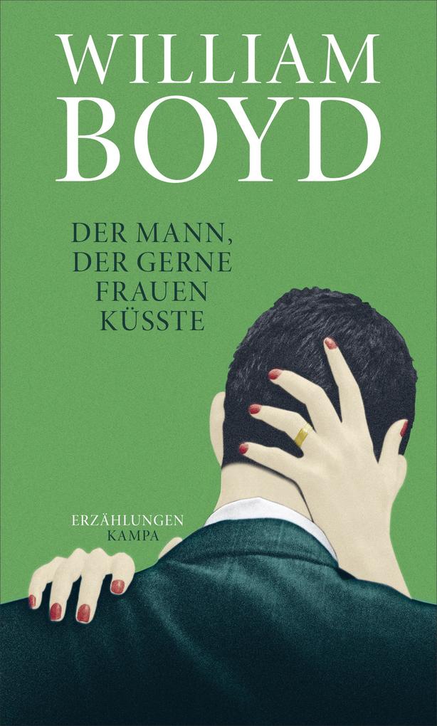 Der Mann der gerne Frauen küsste