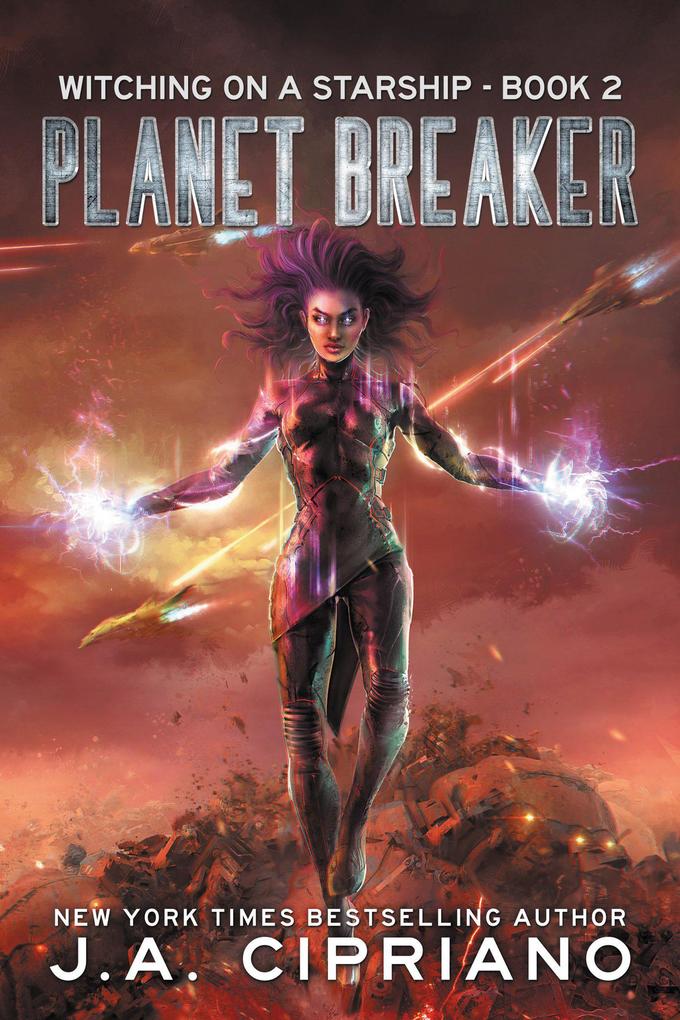 Planet Breaker (Witching on a Starship #2)