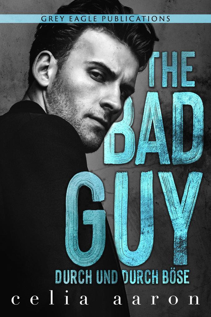 The Bad Guy - Durch und durch böse