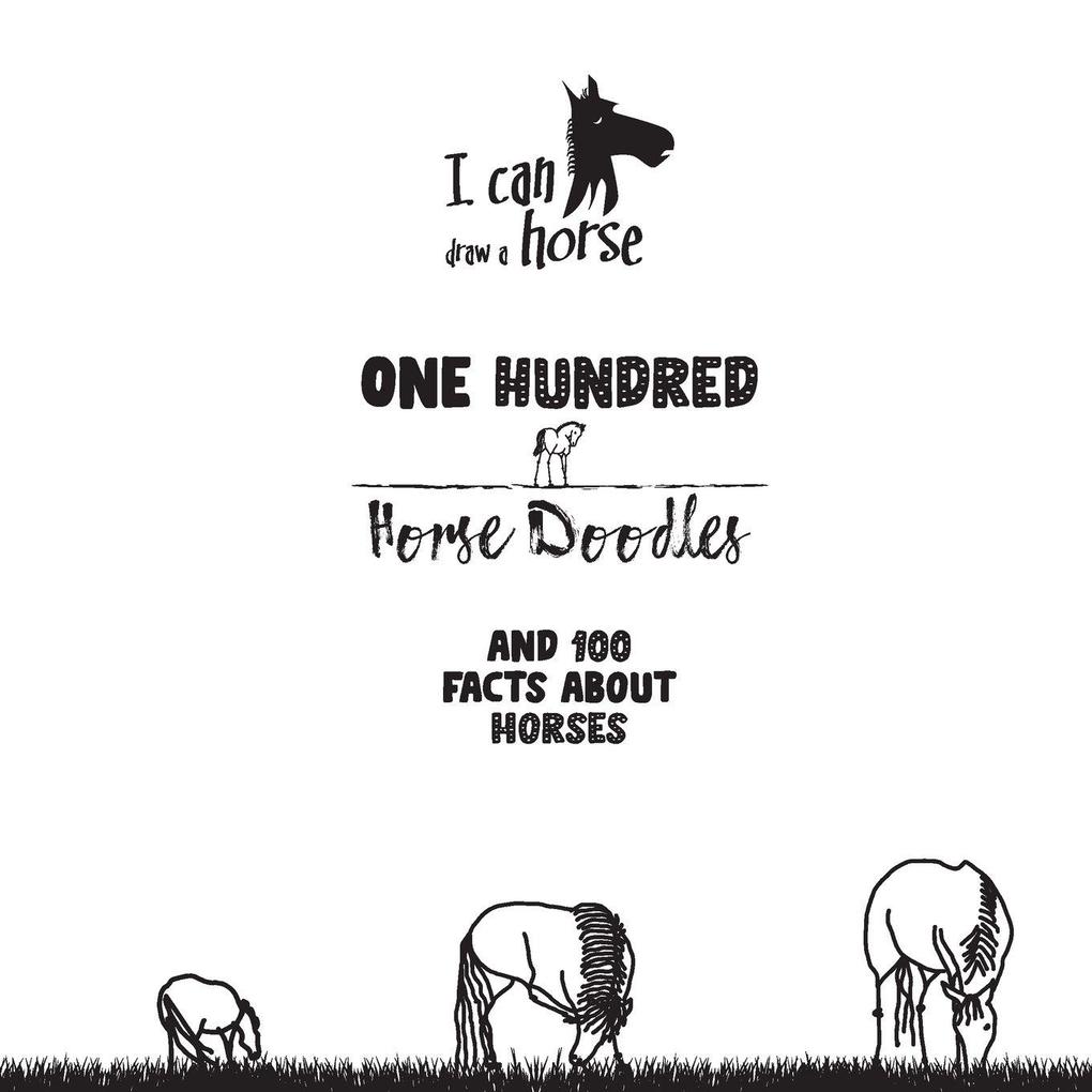One Hundred Horse Doodles