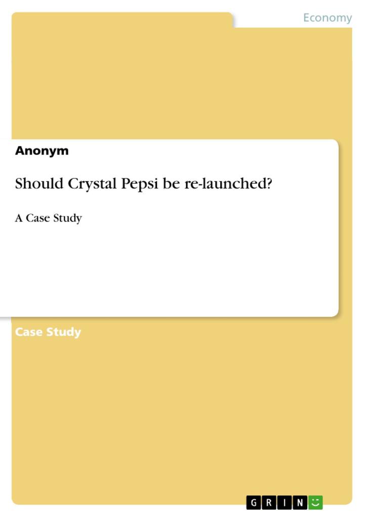 Should Crystal Pepsi be re-launched?