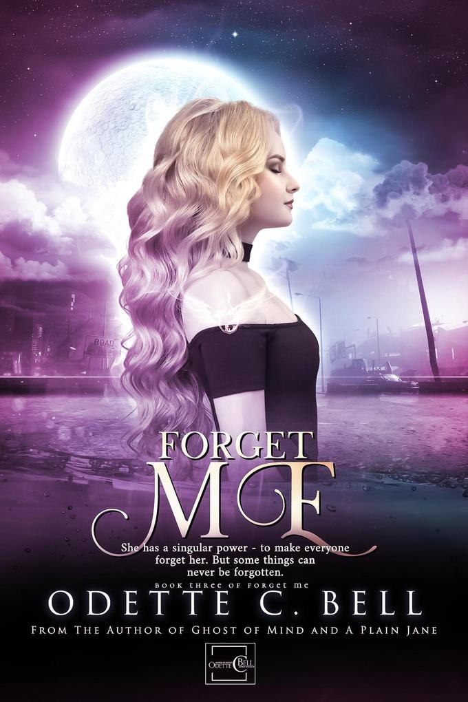 Forget Me Book Three