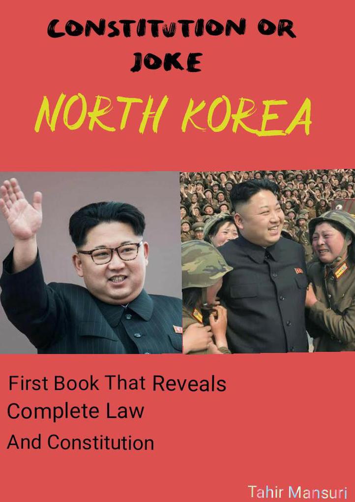 Constitution Or Joke North Korea