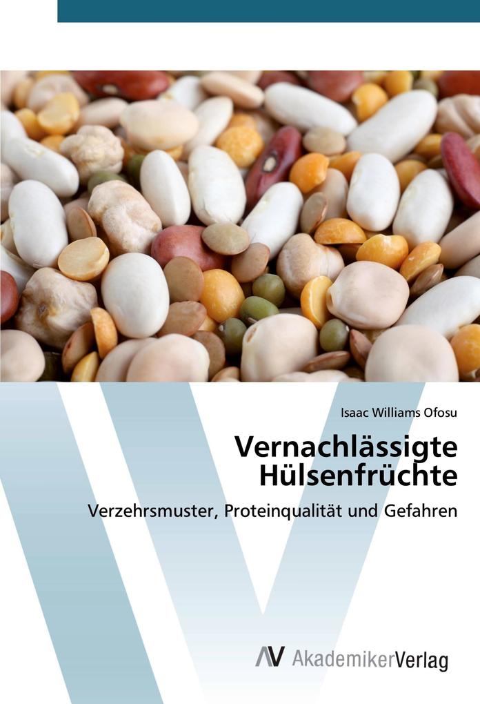Vernachlässigte Hülsenfrüchte