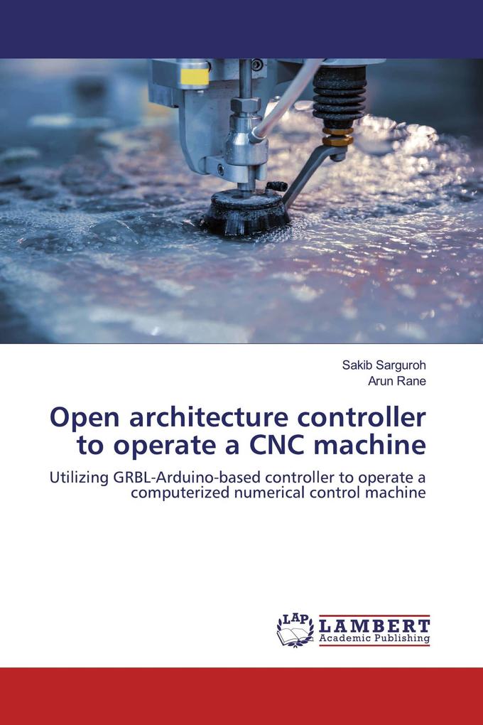 Open architecture controller to operate a CNC machine