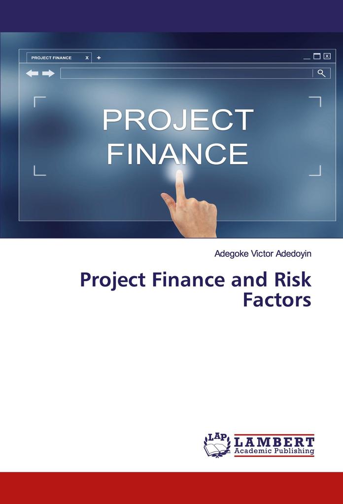 Project Finance and Risk Factors