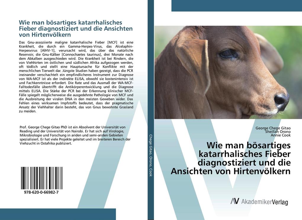 Wie man bösartiges katarrhalisches Fieber diagnostiziert und die Ansichten von Hirtenvölkern