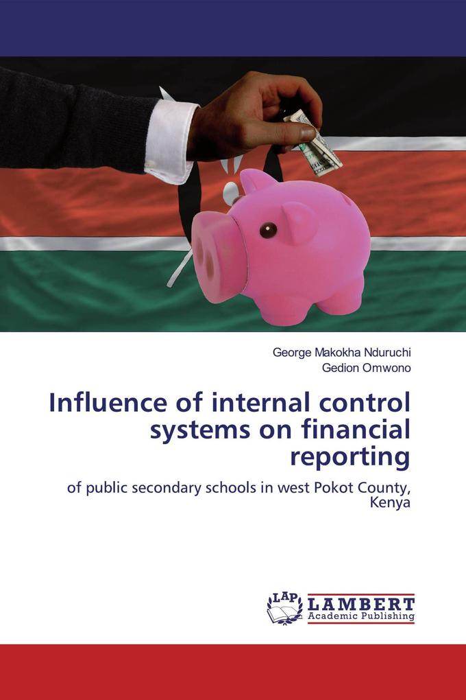 Influence of internal control systems on financial reporting
