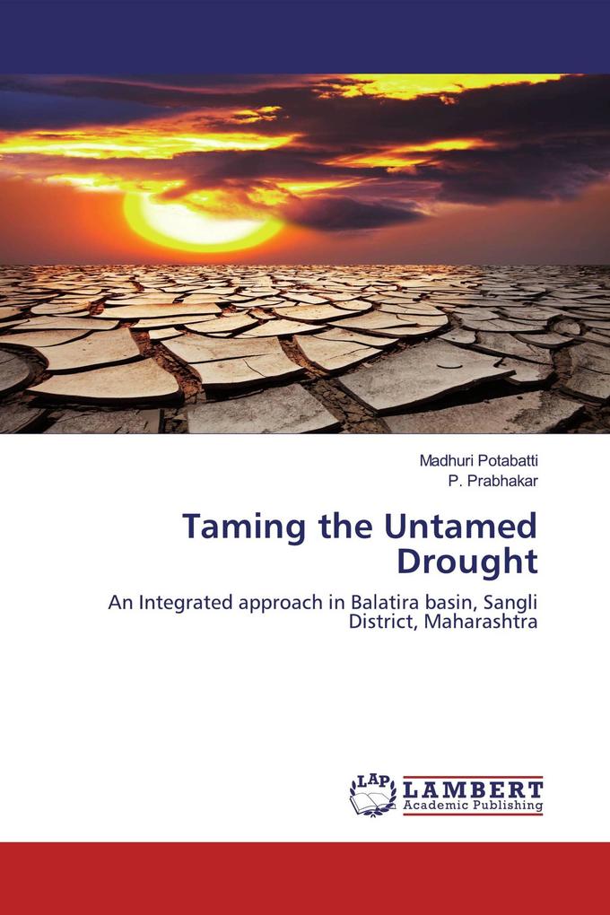 Taming the Untamed Drought