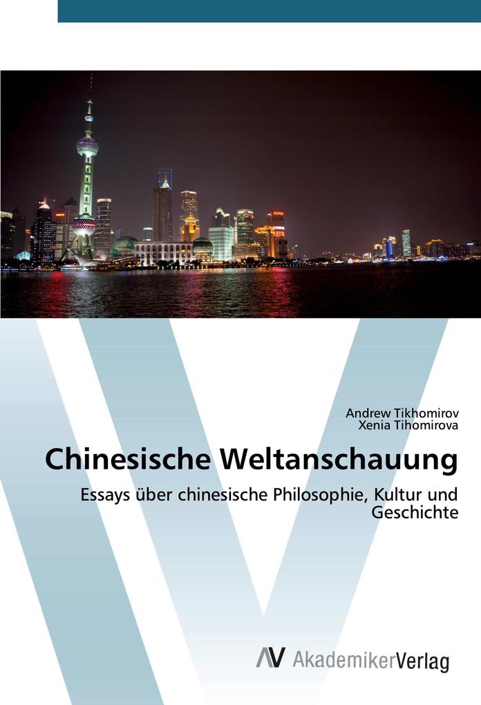Chinesische Weltanschauung