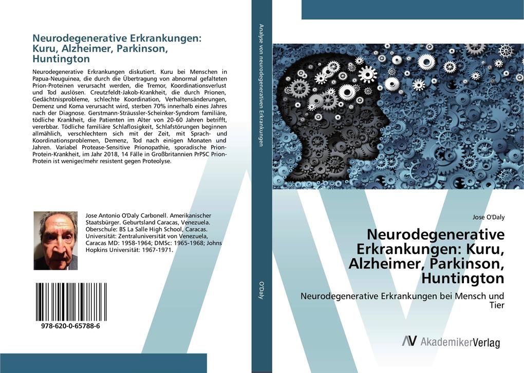 Neurodegenerative Erkrankungen: Kuru Alzheimer Parkinson Huntington