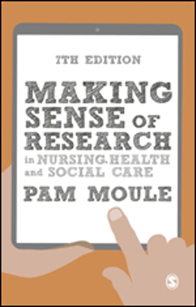 Making Sense of Research in Nursing Health and Social Care