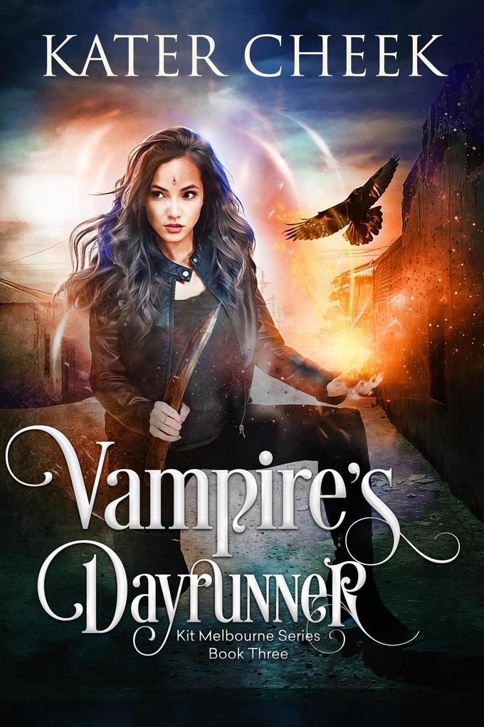 Vampire‘s Dayrunner (Kit Melbourne #3)