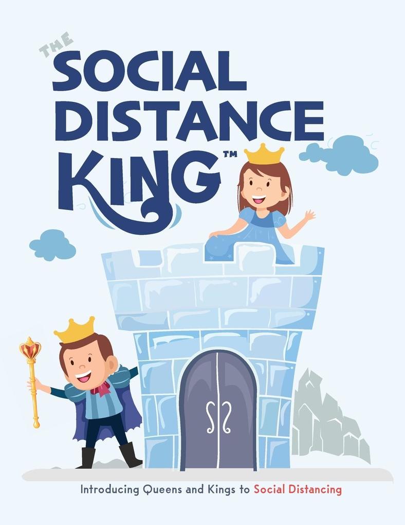 The Social Distance King