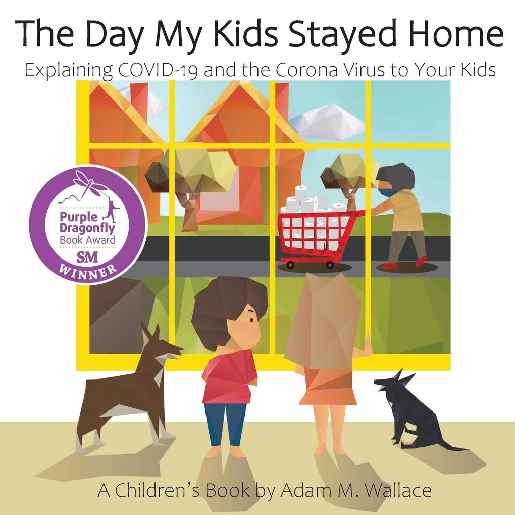 The Day My Kids Stayed Home