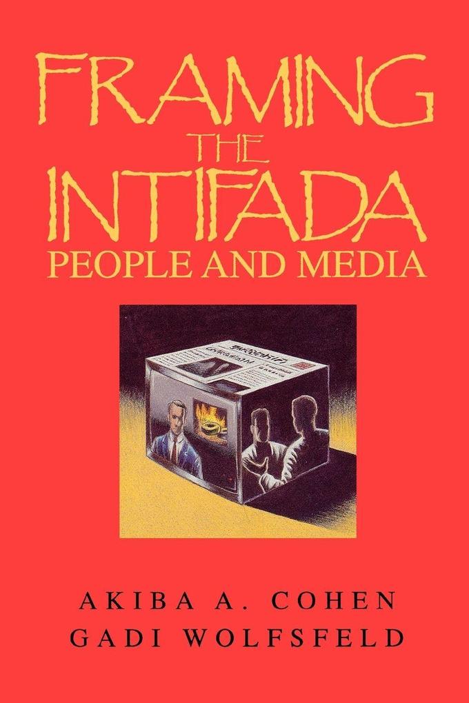 Framing the Intifada