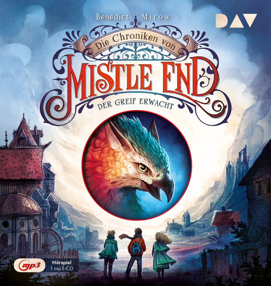 Die Chroniken von Mistle End - Teil 1: Der Greif erwacht1 Audio-CD 1 MP3