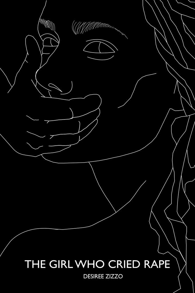The Girl Who Cried Rape