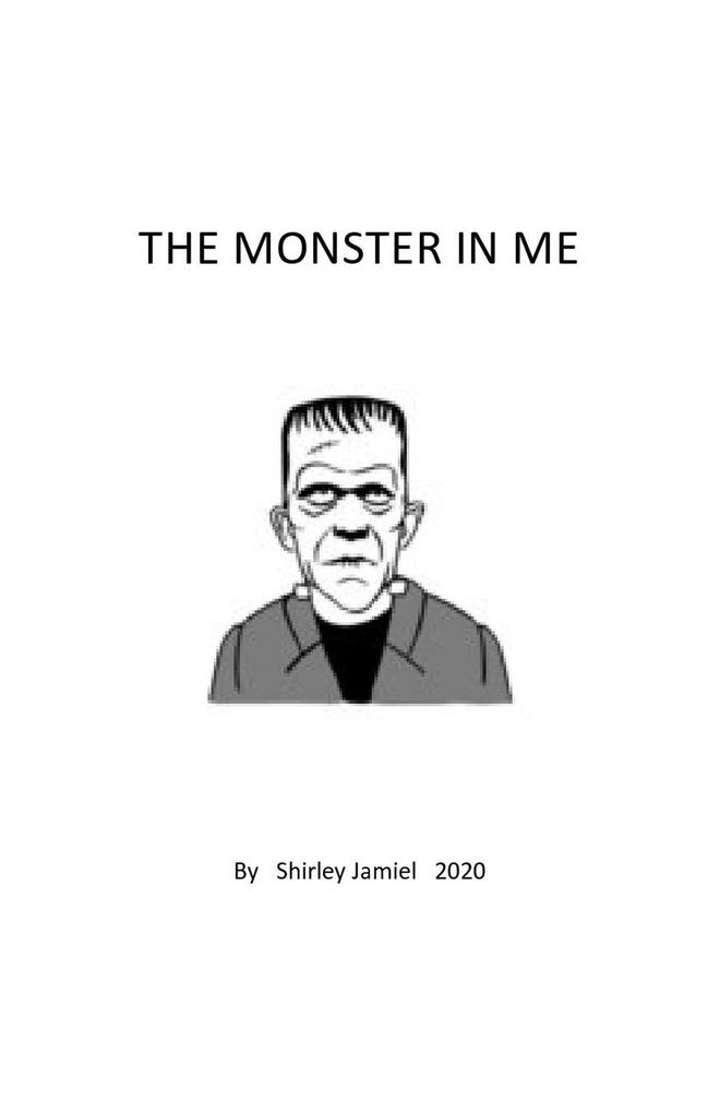 The Monster In Me