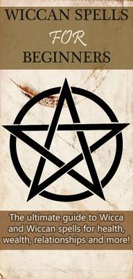 Wiccan Spells for Beginners