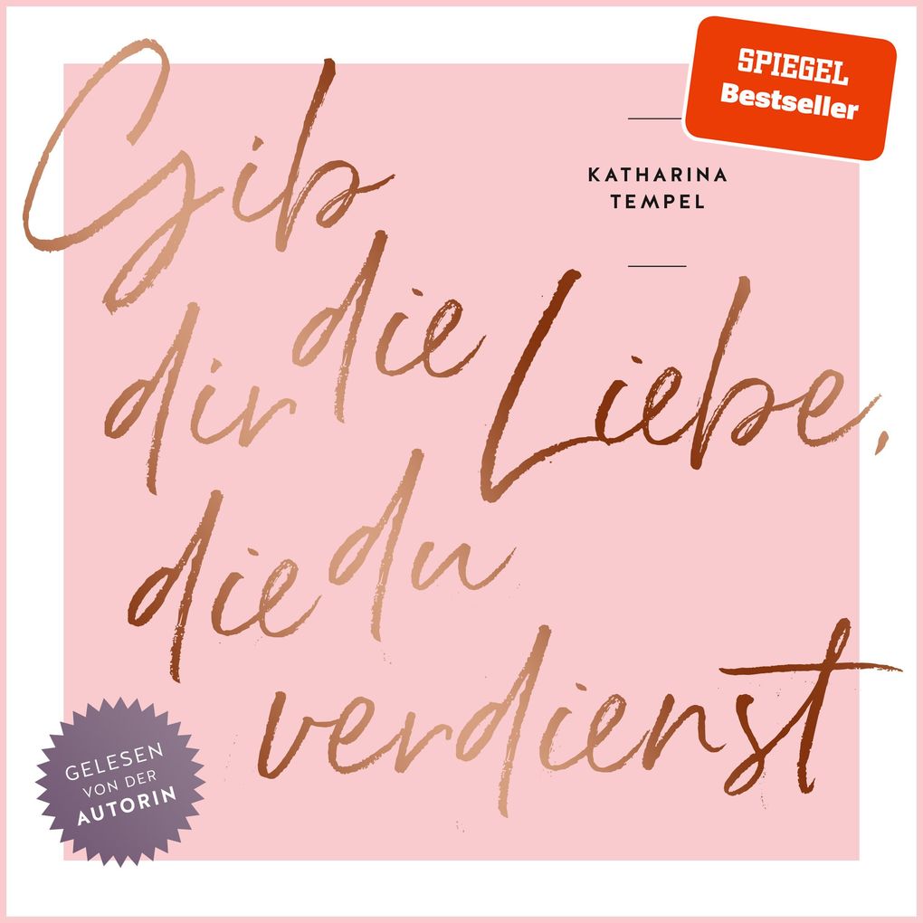 Gib dir die Liebe die du verdienst