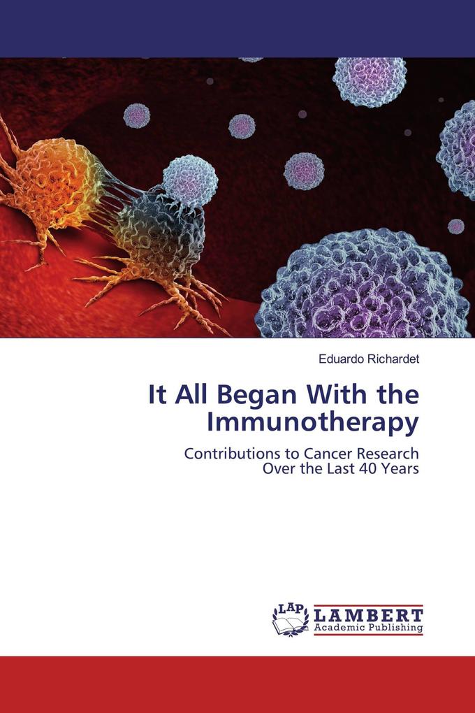 It All Began With the Immunotherapy