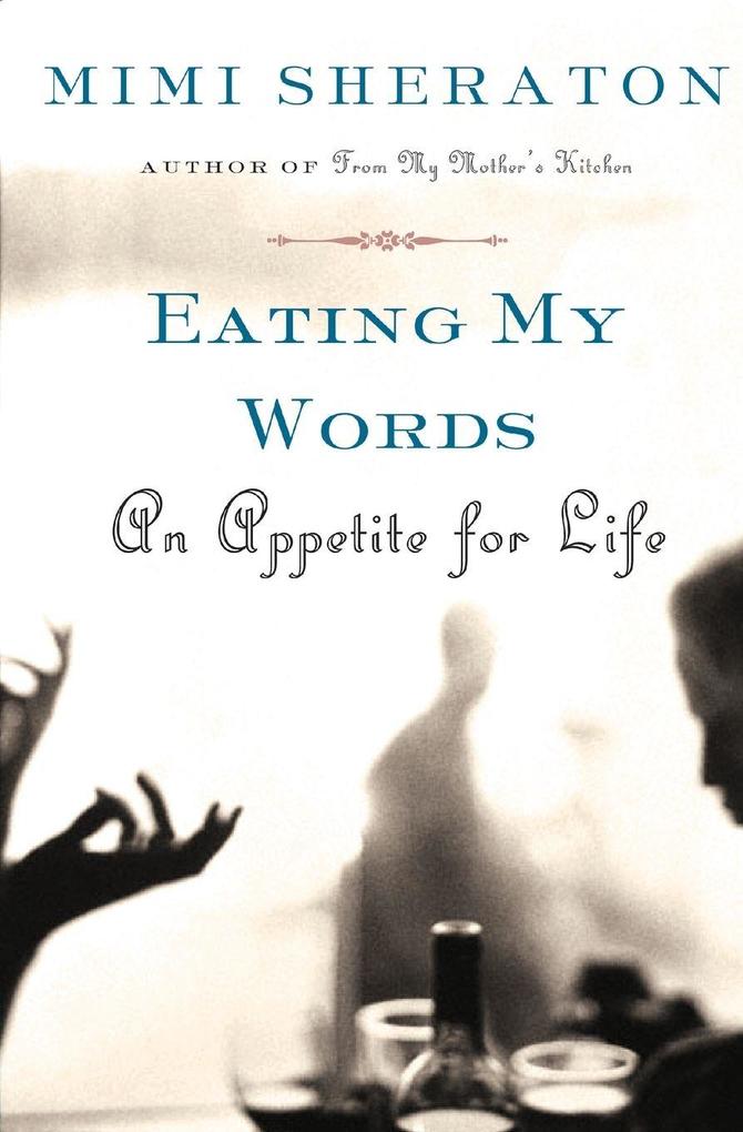 Eating My Words
