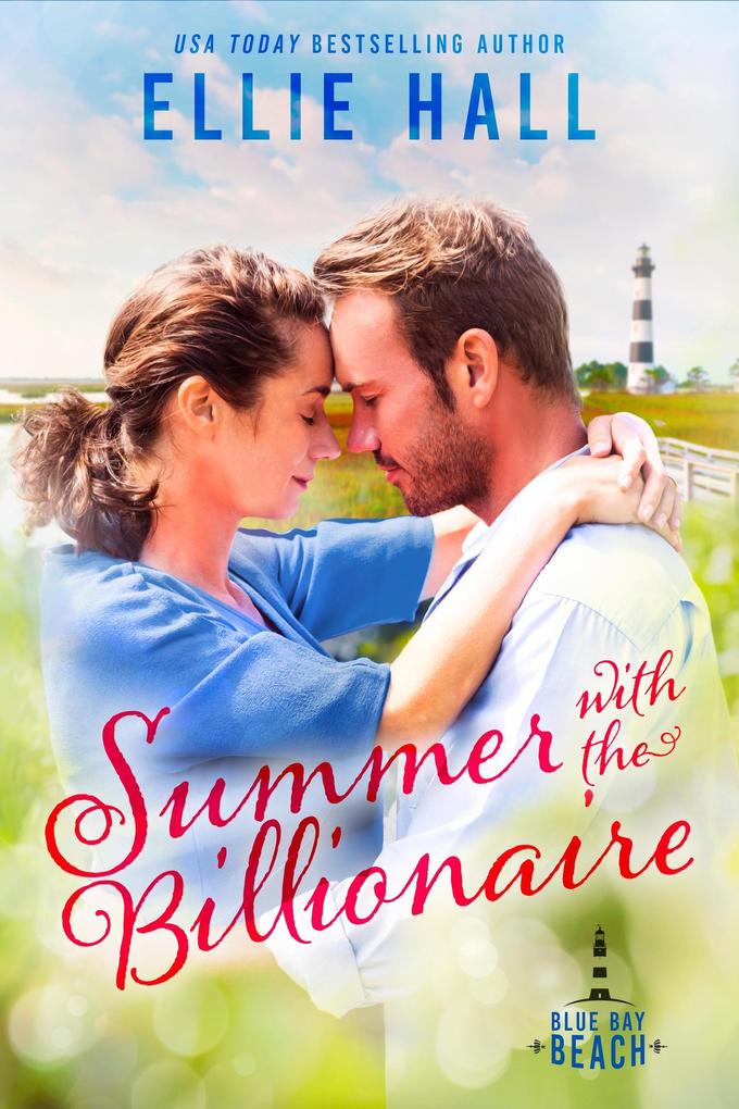 Summer with the Billionaire (Blue Bay Beach Romance #3)