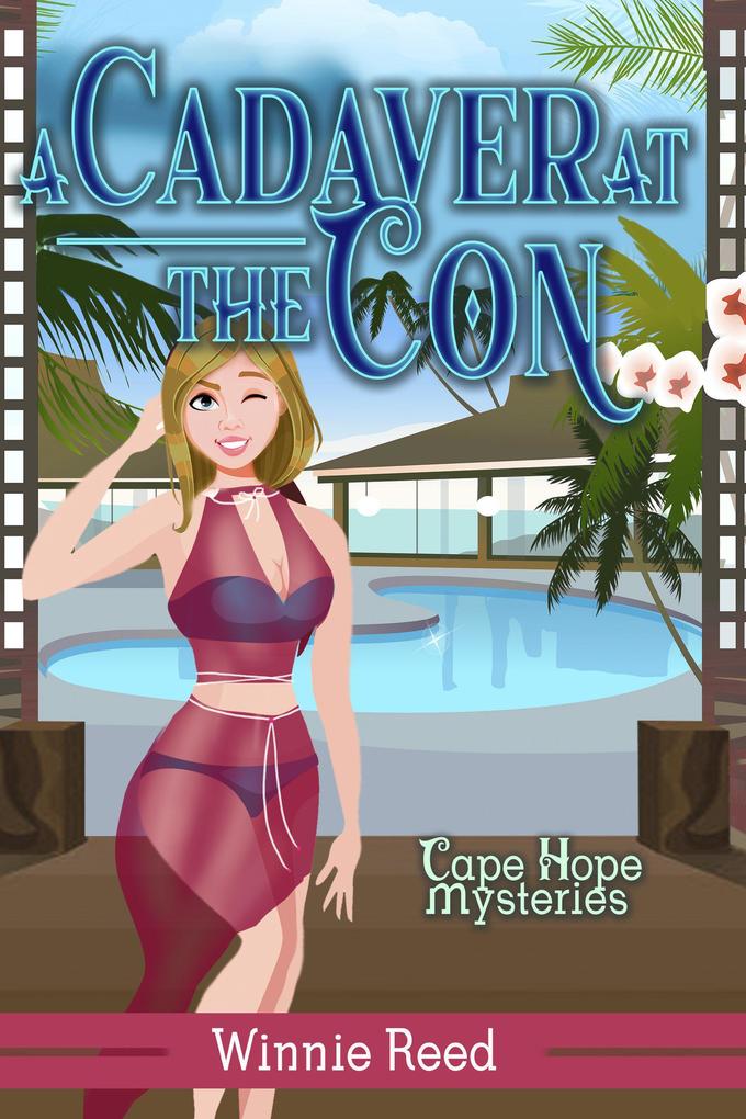 Cadaver at the Con (Cape Hope Mysteries #3)