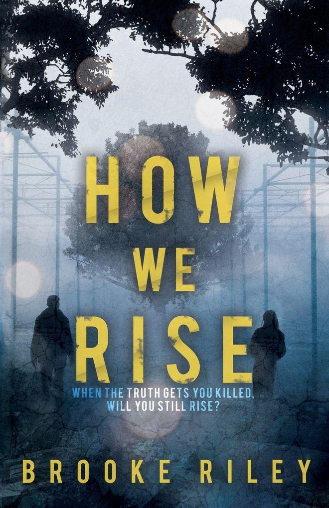 How We Rise