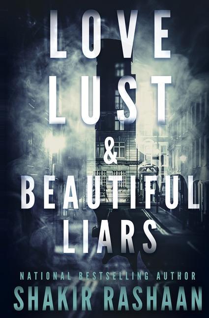 Love Lust & Beautiful Liars