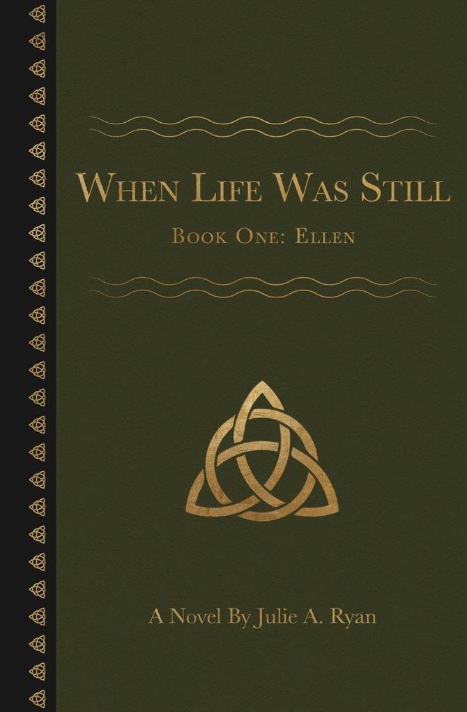 When Life Was Still