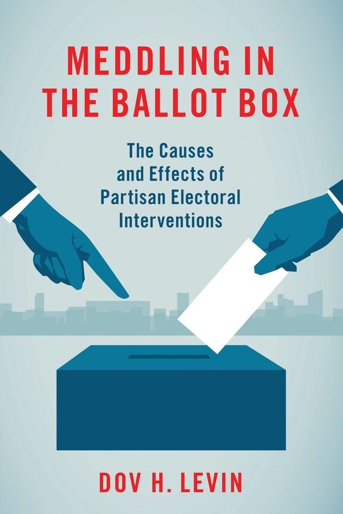 Meddling in the Ballot Box