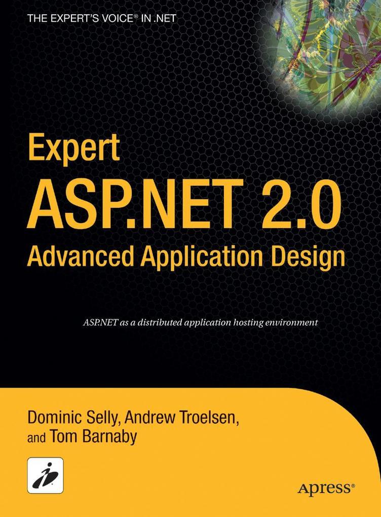 Expert ASP.NET 2.0 Advanced Application 