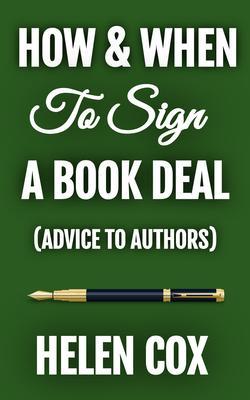 How and When to Sign a Book Deal