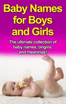 Baby Names for Boys and Girls