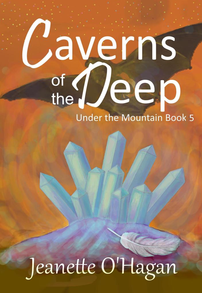 Caverns of the Deep (Under the Mountain #5)