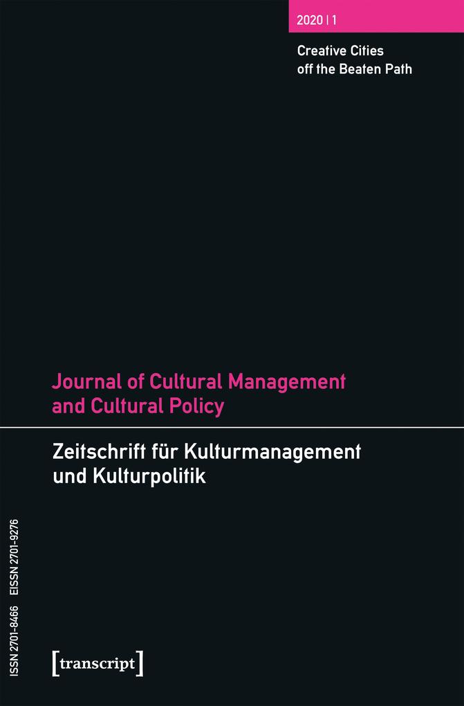 Journal of Cultural Management and Cultural Policy/Zeitschrift für Kulturmanagement und Kulturpolitik
