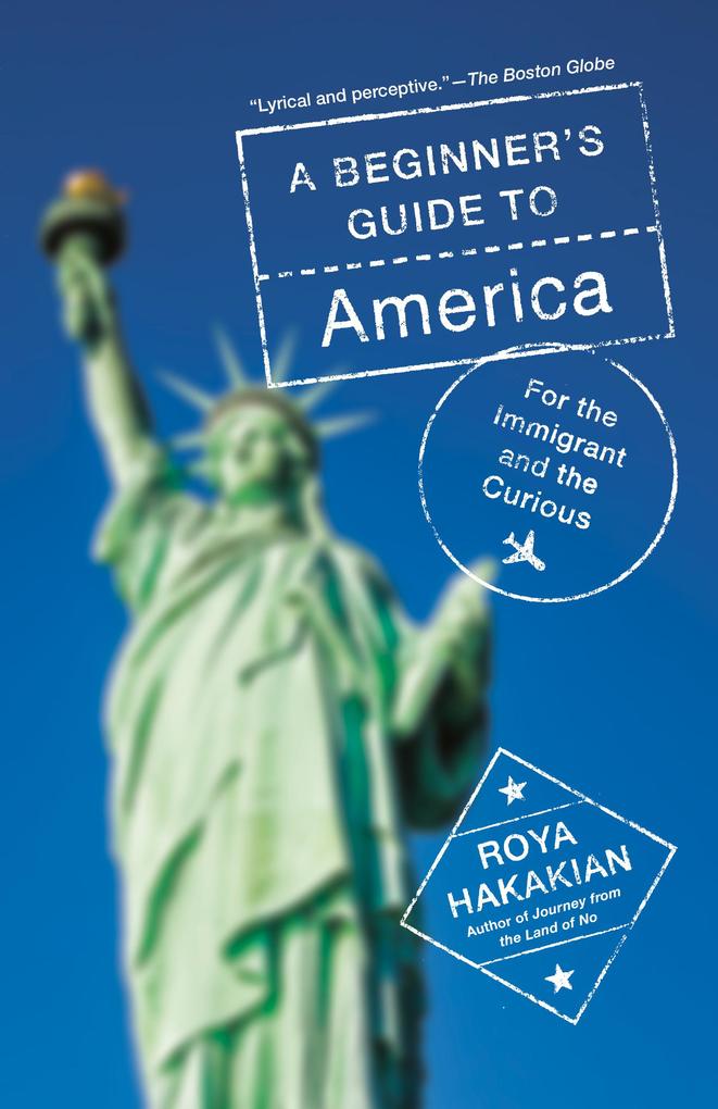 A Beginner‘s Guide to America