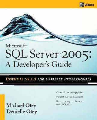 Microsoft SQL Server 2005 Developer‘s Guide