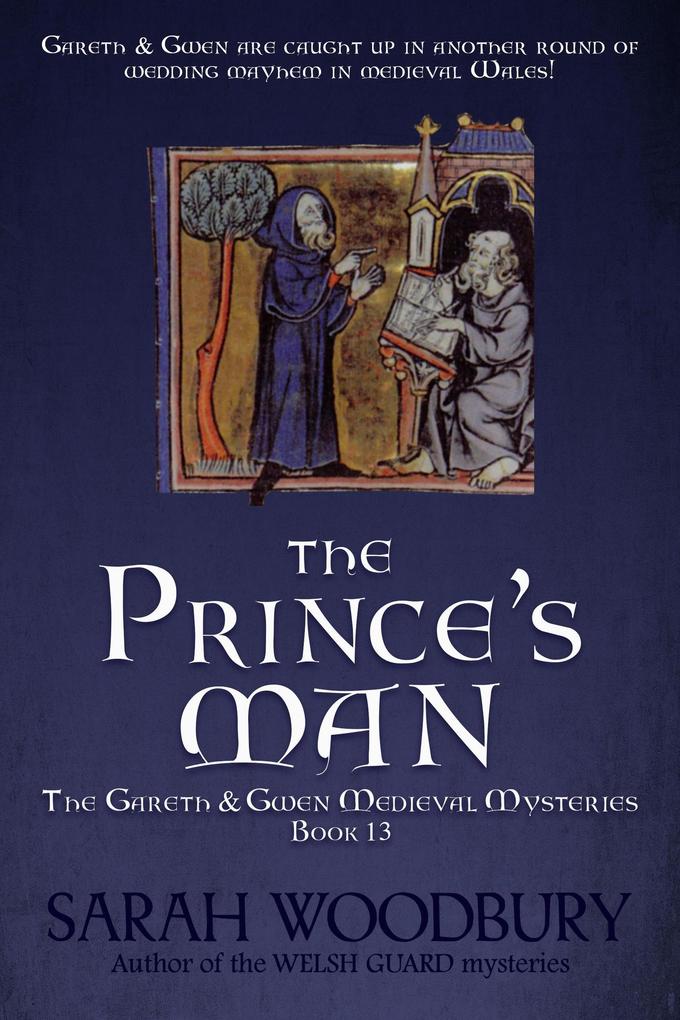 The Prince‘s Man (The Gareth & Gwen Medieval Mysteries #13)
