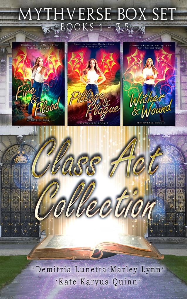 Mythverse Boxset Books 1-3.5: Fire & Flood Pillage & Plague Wither & Wound Chaos & Christmas