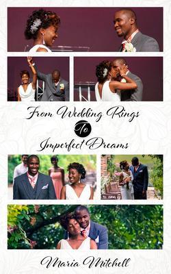 From Wedding Dreams to Imperfect Things
