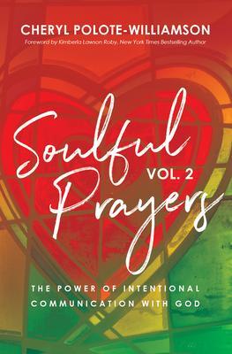 Soulful Prayers Volume 2