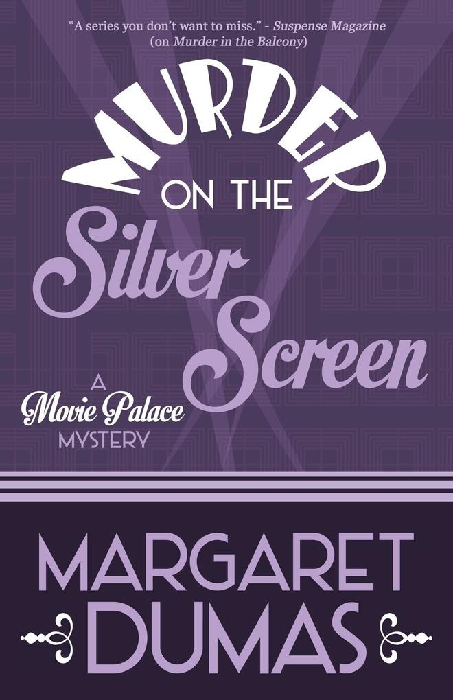 MURDER ON THE SILVER SCREEN