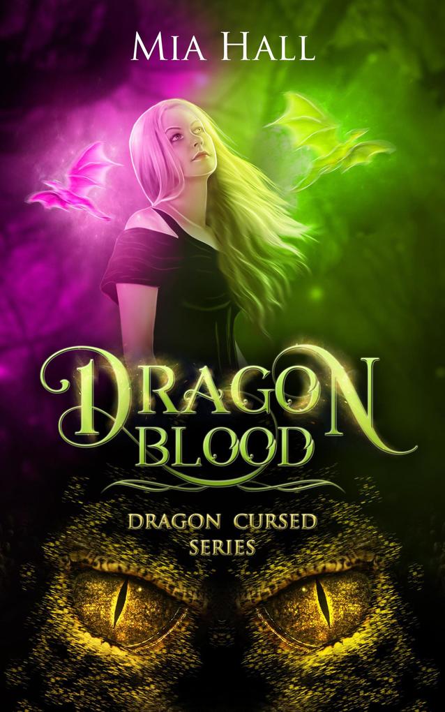Dragon Blood (Dragon Cursed #4)
